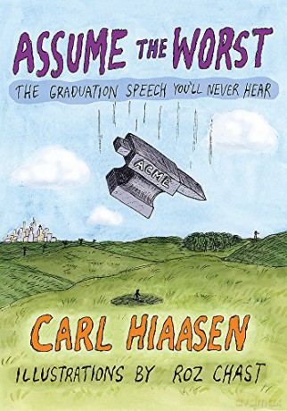 Assume the Worst - Carl Hiaasen [KSIĄŻKA]