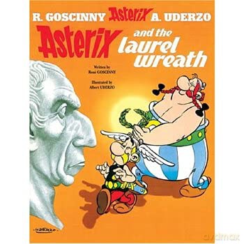 Asterix and the Laurel Wreath [KSIĄŻKA]