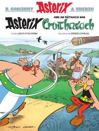 Asterix ann an Duthaich nan Cruithneach - Didier Conrad [KSIĄŻKA]