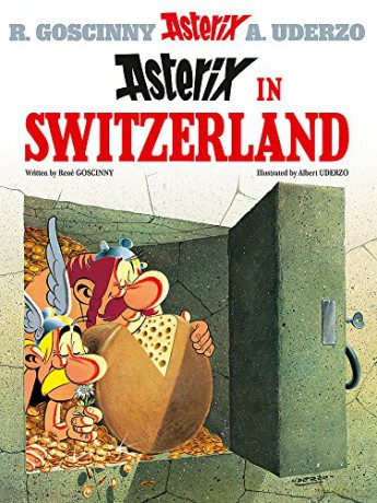 Asterix in Switzerland: Album 16 - René Goscinny [KSIĄŻKA]