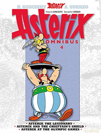 Asterix Omnibus 4: Asterix The Legionary, Asterix and The Chieftain's Shield, Asterix at The Olympic Games - René Goscinny [KSIĄŻKA]