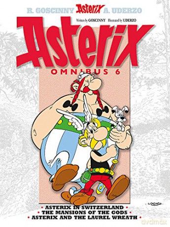 Asterix Omnibus 6: Asterix in Switzerland, The Mansions of The Gods, Asterix and The Laurel Wreath - René Goscinny [KSIĄŻKA]