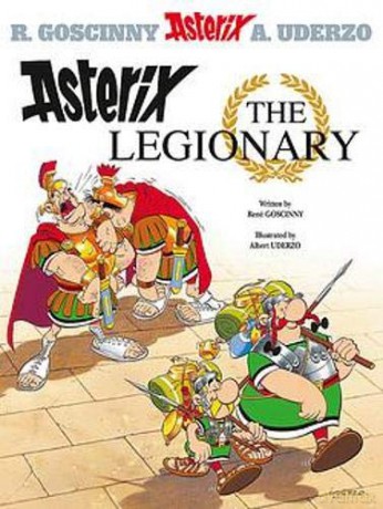 Asterix The Legionary: Album 10 - René Goscinny [KSIĄŻKA]