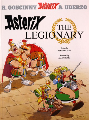 Asterix The Legionary: Album 10 - René Goscinny [KSIĄŻKA]
