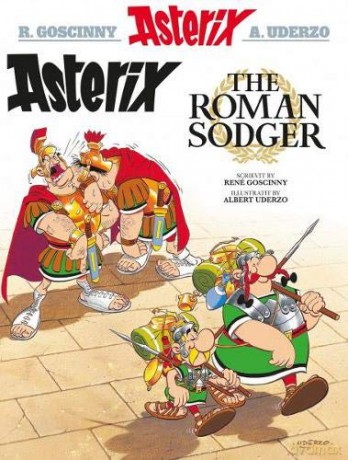 Asterix the Roman Sodger (Scots) (Asterix in Scots) - Rene Goscinny [KSIĄŻKA]