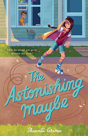 Astonishing Maybe, The - Shaunta Grimes [KSIĄŻKA]