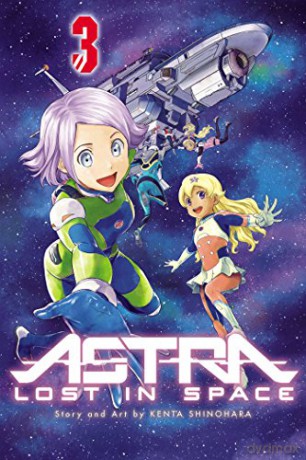 Astra Lost in Space, Vol. 3: Secrets: Volume 3 - Kenta Shinohara [KSIĄŻKA]