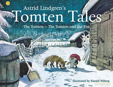 Astrid Lindgren's Tomten Tales: The Tomten and The Tomten and the Fox - Astrid Lindgren [KSIĄŻKA]