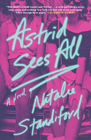 Astrid Sees All - Natalie Standiford [KSIĄŻKA]