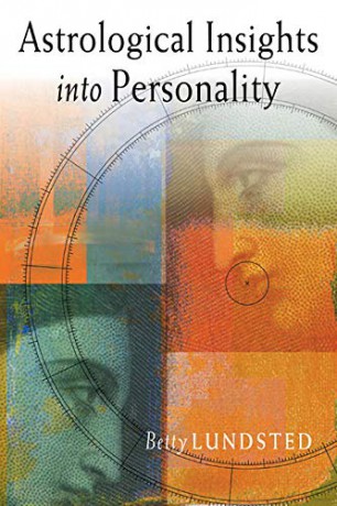 Astrological Insights into Personality - Betty Lundsted [KSIĄŻKA]