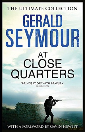 At Close Quarters - Gerald Seymour [KSIĄŻKA]