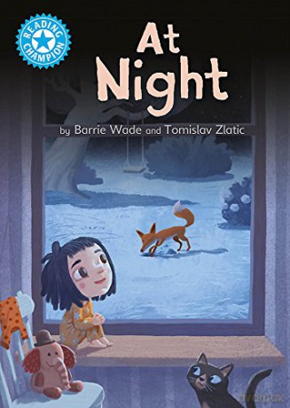 At Night: Independent Reading Blue 4 (Reading Champion) - Dr Barrie Wade [KSIĄŻKA]