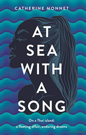 At Sea with a Song - Catherine Monnet [KSIĄŻKA]