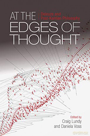 At the Edges of Thought: Deleuze and Post Kantian Philosophy - Craig Lundy [KSIĄŻKA]