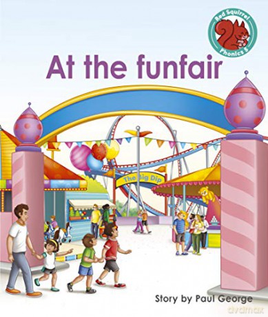 At the funfair (Red Squirrel Phonics Level 5) - Paul George [KSIĄŻKA]