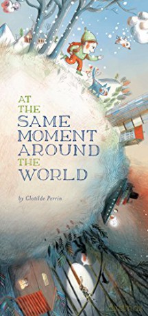 At the Same Moment, Around the World: 1 - Clotilde Perrin [KSIĄŻKA]