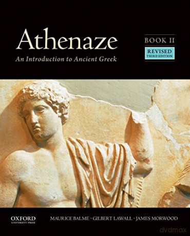 Athenaze, Book II: An Introduction to Ancient Greek - Maurice Balme [KSIĄŻKA]