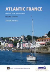 Atlantic France: Ouessant to the Spanish Border - RCC Pilotage Foundation [KSIĄŻKA]