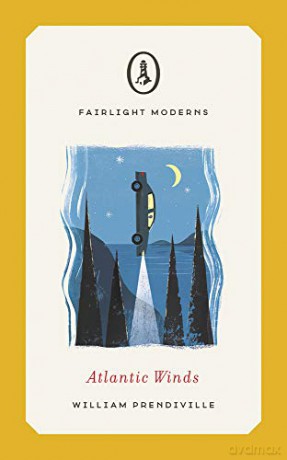Atlantic Winds (Fairlight Moderns) - William Prendiville [KSIĄŻKA]