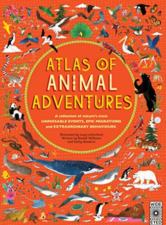 Atlas of Animal Adventures - Rachel Williams [KSIĄŻKA]