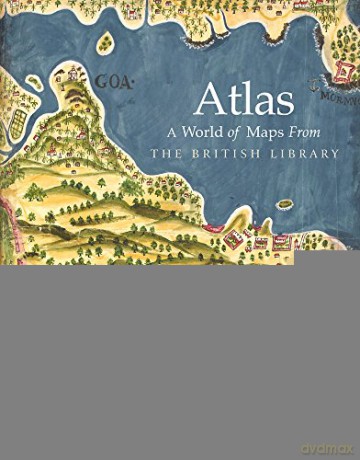 Atlas: A World of Maps from the British Library - Tom Harper [KSIĄŻKA]