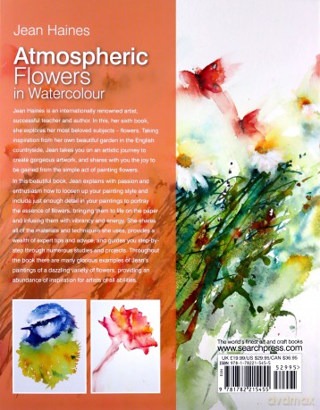 Atmospheric Flowers in Watercolour: Painting with energy and life - Jean Haines [KSIĄŻKA]
