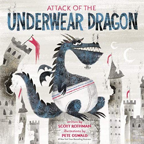 Attack of the Underwear Dragon - Scott Rothman [KSIĄŻKA]