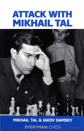 Attack with Mikhail Tal (Cadogan Chess Books) - Mikhail Tal [KSIĄŻKA]