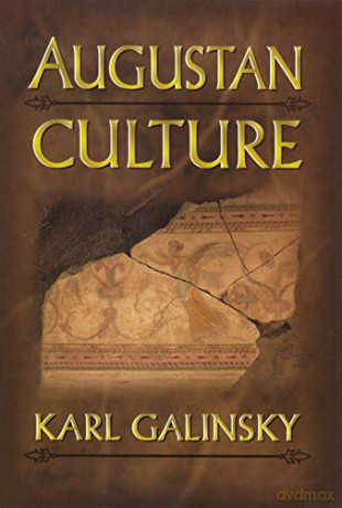 Augustan Culture: An Interpretive Introduction - Karl Galinsky [KSIĄŻKA]