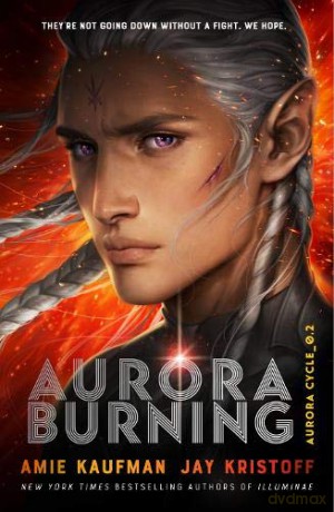 Aurora Burning: (The Aurora Cycle) - Amie Kaufman [KSIĄŻKA]