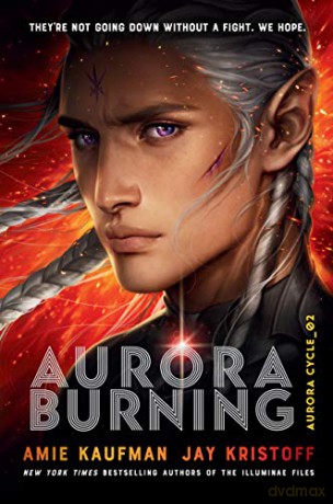 Aurora Burning: The Aurora Cycle 02 - Amie Kaufman [KSIĄŻKA]