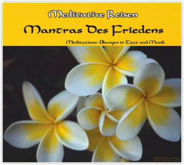 Meditative Reisen-Mantras Des [CD]