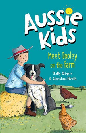 Aussie Kids: Meet Dooley on the Farm - Sally Odgers [KSIĄŻKA]