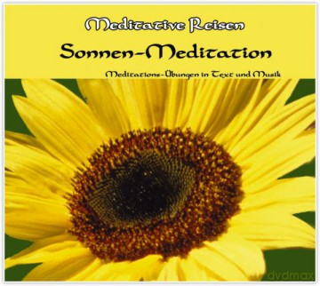Meditative Reisen - Sonnenmedi [CD]