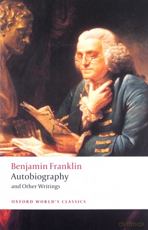Autobiography and Other Writings (Oxford World's Classics) - Benjamin Franklin [KSIĄŻKA]