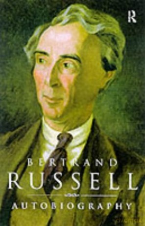 Autobiography Bertrand Russell ed2 - Bertrand Russell [KSIĄŻKA]