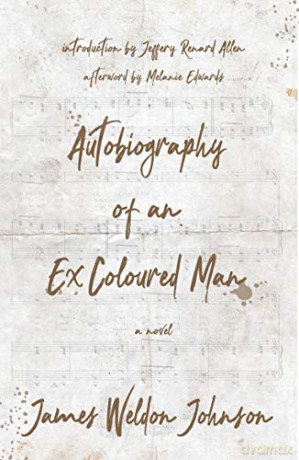Autobiography of an Ex-Coloured Man - James Weldon Johnson [KSIĄŻKA]