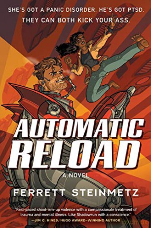 Automatic Reload: A Novel - Ferrett Steinmetz [KSIĄŻKA]