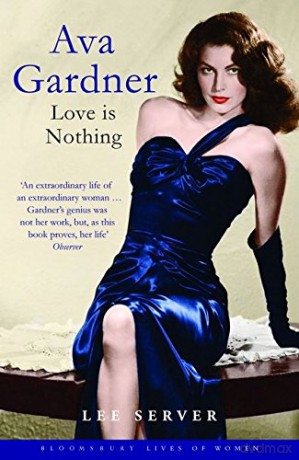 Ava Gardner (Bloomsbury Lives of Women) - Lee Server [KSIĄŻKA]