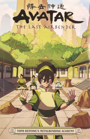 Avatar: The Last Airbender - Toph Beifong's Metalbending Academy - Faith Erin Hicks [KSIĄŻKA]