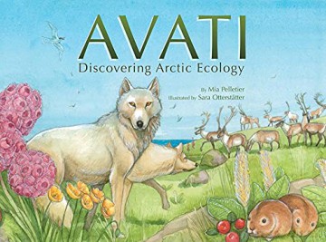 Avati: Discovering Arctic Ecology - Mia Pelletier [KSIĄŻKA]