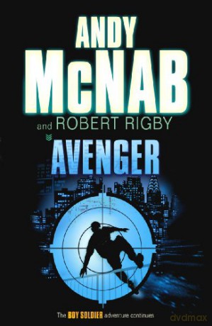 Avenger (Boy Soldier) - Andy McNab [KSIĄŻKA]