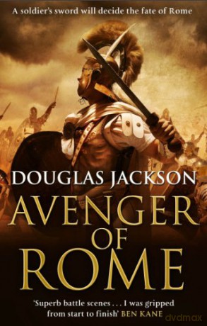 Avenger of Rome: (Gaius Valerius Verrens 3): a gripping and vivid Roman page-turner you won't want to stop reading - Douglas Jackson [KSIĄŻKA]