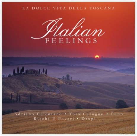 Italian Feelings - La Dolce Vi [CD]
