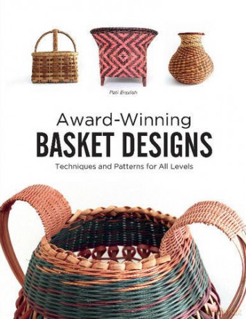 Award-Winning Basket Designs: Techniques and Patterns for All Levels - Pati English [KSIĄŻKA]