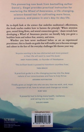 Aware: the science and practice of presence - a complete guide to the groundbreaking Wheel of Awareness meditation practice - Daniel J. Siegel MD [KSIĄŻKA]