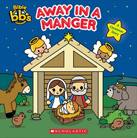 Away in a Manger (Bible Bbs) [KSIĄŻKA]