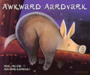 Awkward Aardvark (African Animal Tales) [KSIĄŻKA]