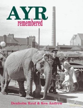 Ayr Remembered - Denholm Reid [KSIĄŻKA]