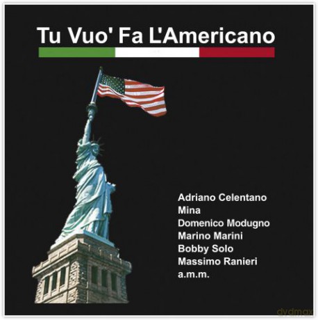 Tu Vuo' Fa' L'Americano [CD]